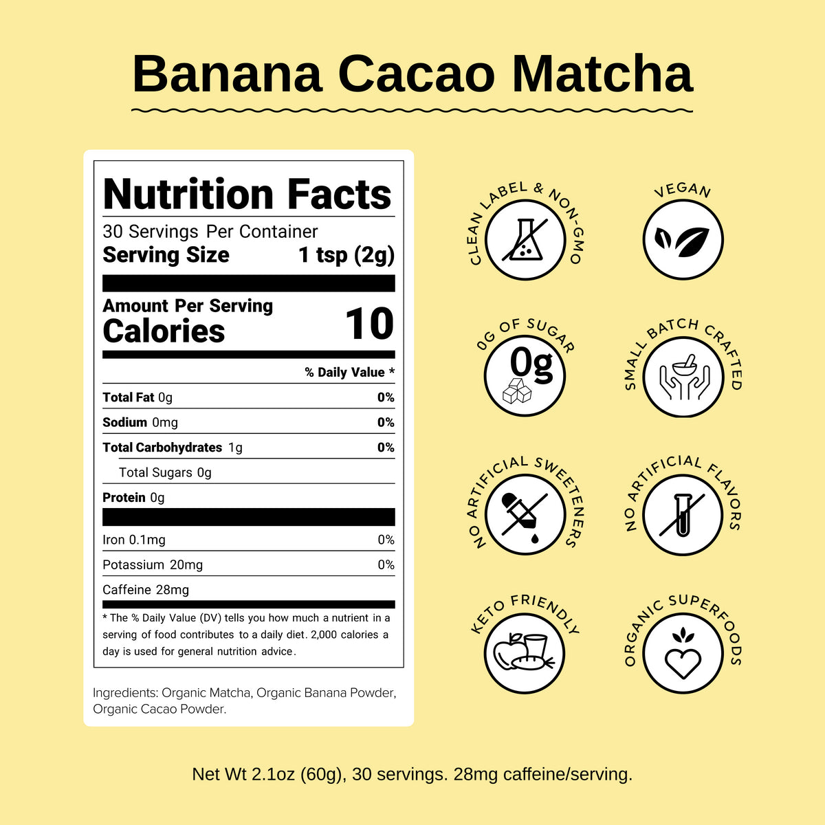 Banana Cacao Matcha
